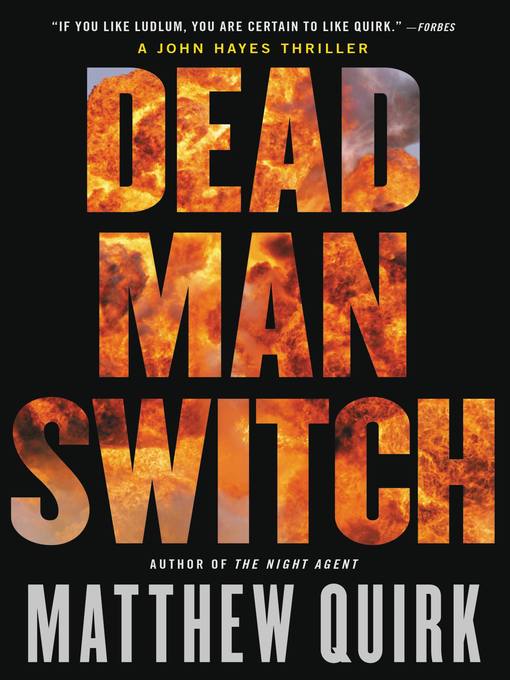 Title details for Dead Man Switch by Matthew Quirk - Wait list